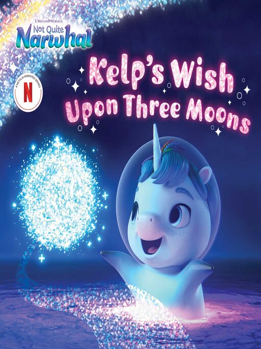 Title details for Kelp's Wish Upon Three Moons by Patty Michaels - Available